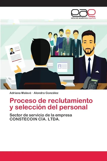 Proceso de reclutamiento y selección del personal - Paperback