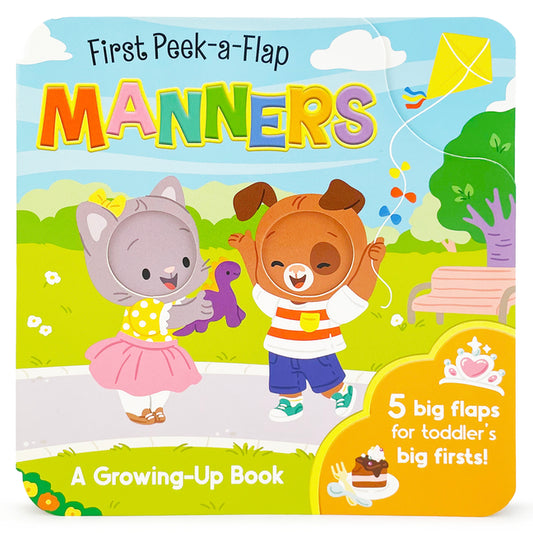 Manners (First Peek-A-Flap) - Board Book