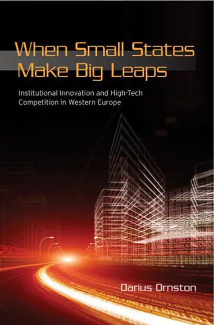 When Small States Make Big Leaps - Hardcover