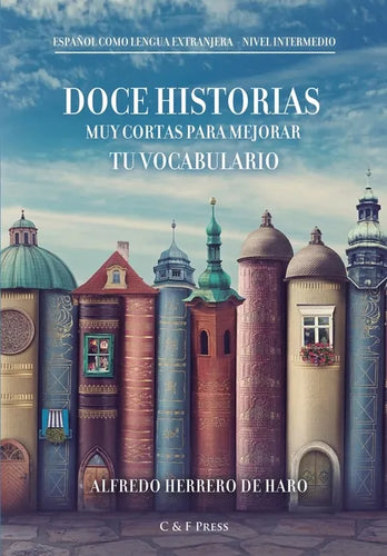 Doce historias muy cortas para mejorar tu vocabulario - Paperback
