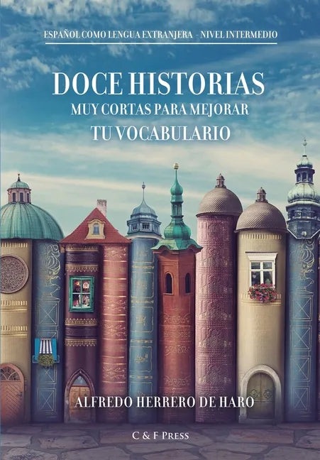 Doce historias muy cortas para mejorar tu vocabulario - Paperback