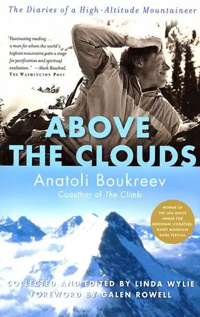 Above the Clouds: The Diaries of a High-Altitude Mountaineer - Paperback