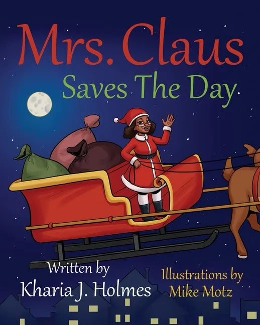 Mrs. Claus Saves The Day - Paperback