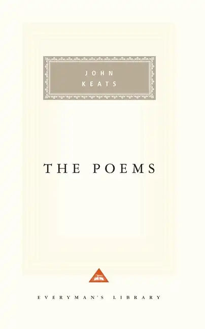 The Poems of John Keats: Introduction by David Bromwich - Hardcover