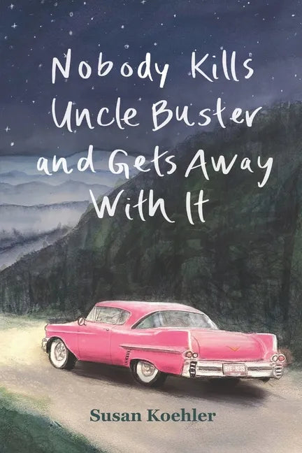 Nobody Kills Uncle Buster and Gets Away with It - Paperback