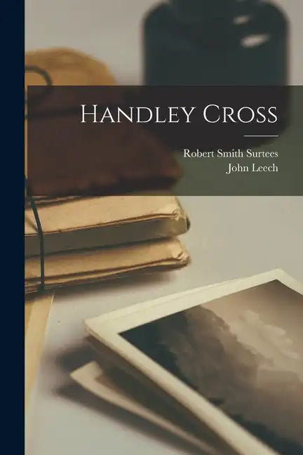 Handley Cross - Paperback
