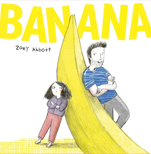 Banana - Hardcover
