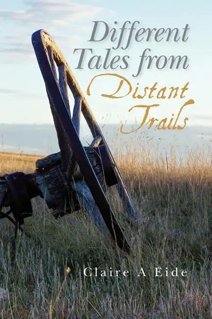 Different Tales from Distant Trails - Paperback