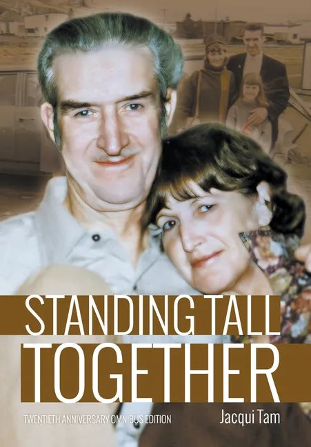 Standing Tall Together - Hardcover