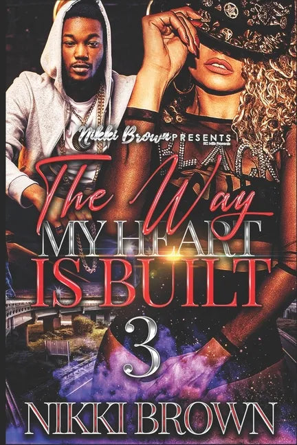 The Way My Heart Is Built 3 - Paperback