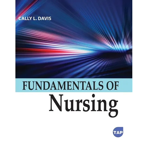 Fundamentals of Nursing - Paperback