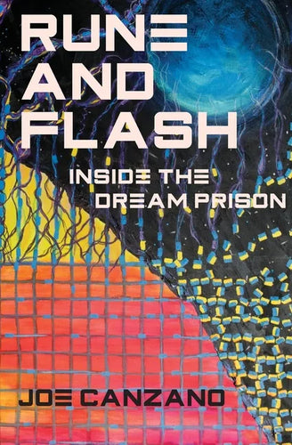 Rune and Flash: Inside the Dream Prison - Paperback