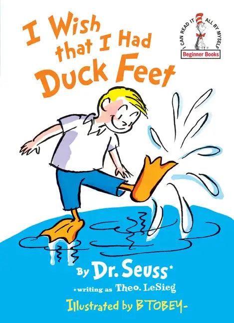 I Wish That I Had Duck Feet - Hardcover
