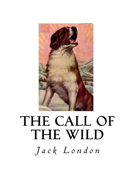 The Call of the Wild - Paperback