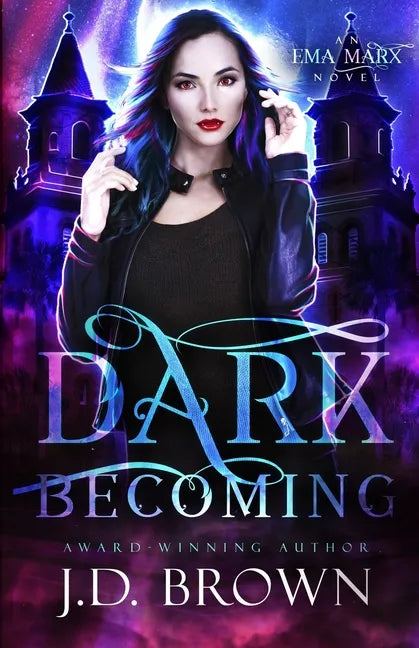 Dark Becoming - Paperback