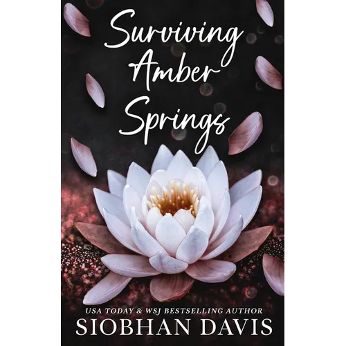 Surviving Amber Springs: A Stand-alone Contemporary Reverse Harem Romance - Paperback