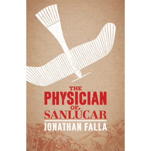 The Physician of Sanlúcar - Paperback