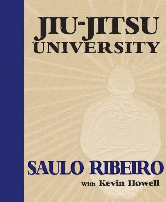 Jiu-Jitsu University - Paperback