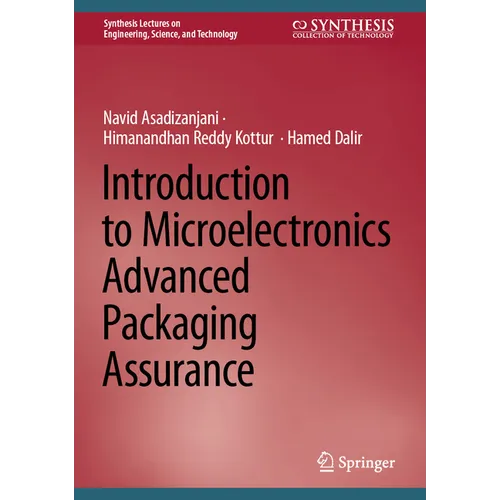 Introduction to Microelectronics Advanced Packaging Assurance - Hardcover
