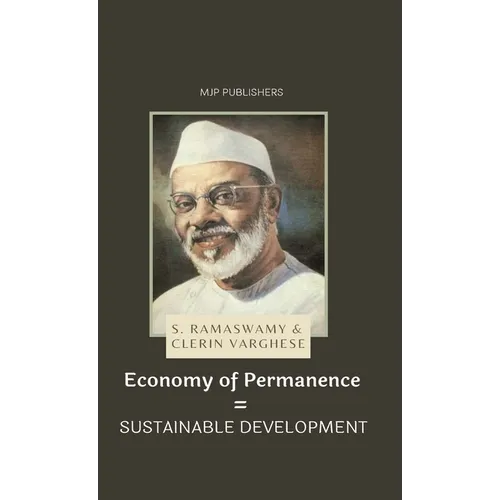 Economy of Permanence = SUSTAINABLE DEVELOPMENT - Hardcover