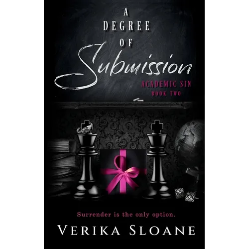 A Degree of Submission (Academic Sin Series Book 2) - Paperback