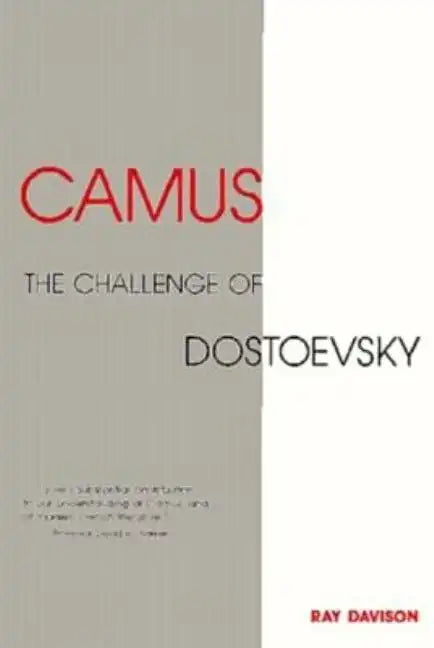 Camus: The Challenge of Dostoevsky - Paperback