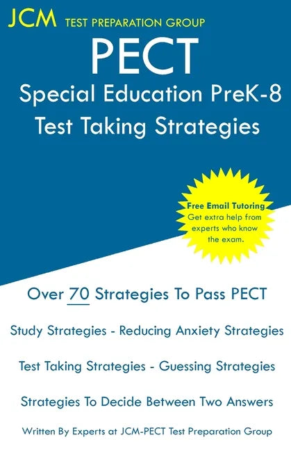 PECT Special Education PreK-8 - Test Taking Strategies: PECT Special Education PreK-8 Exam - Free Online Tutoring - New 2020 Edition - The latest stra - Paperback