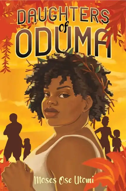 Daughters of Oduma - Hardcover