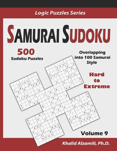 Samurai Sudoku: 500 Hard to Extreme Sudoku Puzzles Overlapping into 100 Samurai Style - Paperback