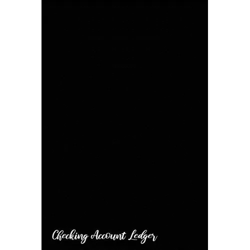 Checking Account Ledger: Checking Account Register,6 Column Personal Record Tracker Log Book, Black Background - Paperback