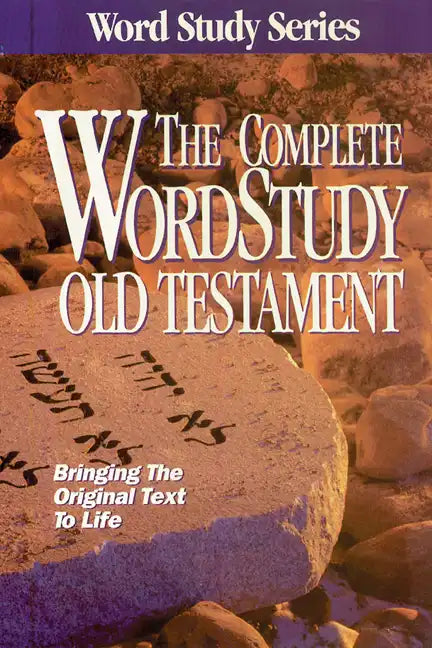 Complete Word Study Old Testament: KJV Edition - Hardcover