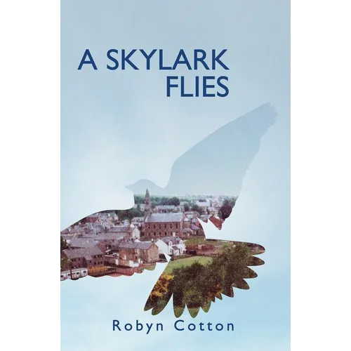 A Skylark Flies - Paperback