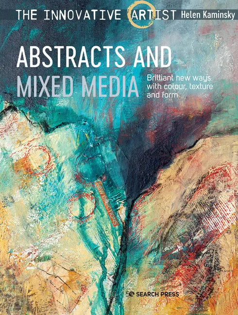 The Innovative Artist: Abstracts and Mixed Media - Paperback