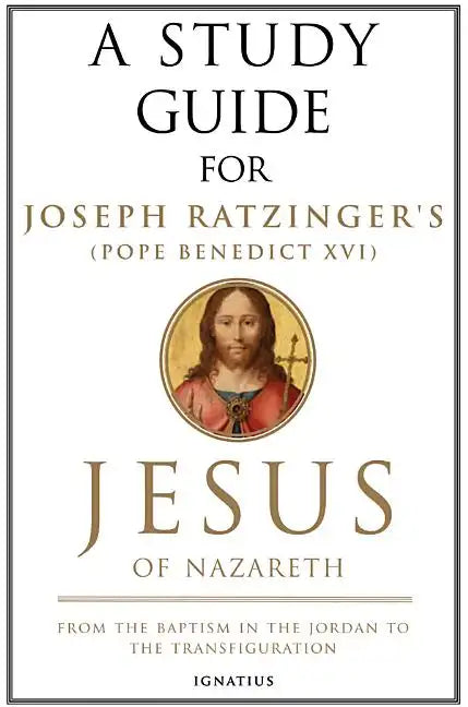 Jesus of Nazareth: From the Baptism in the Jordan to the Transfiguration Volume 1 - Paperback
