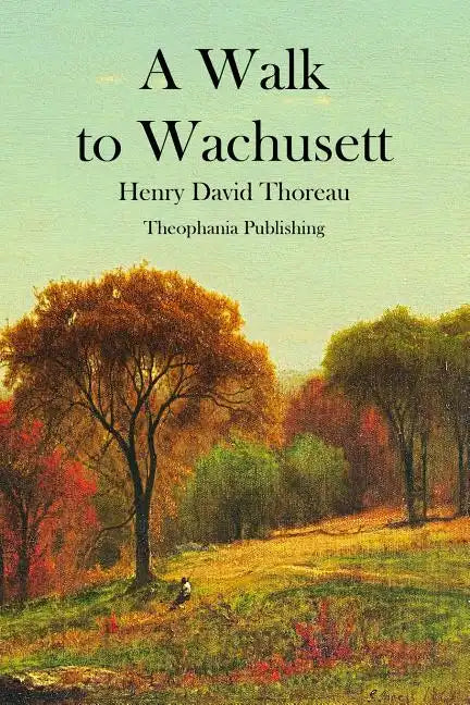 A Walk to Wachusett - Paperback
