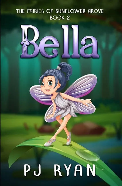 Bella: A funny chapter book for kids ages 9-12 - Paperback