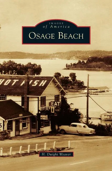 Osage Beach - Hardcover