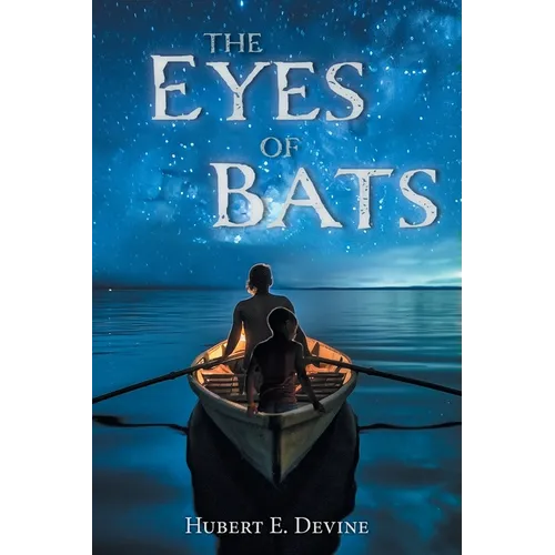 The Eyes of Bats - Paperback