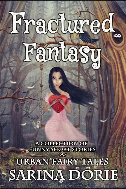 Fractured Fantasy: Urban Fairy Tales - Paperback
