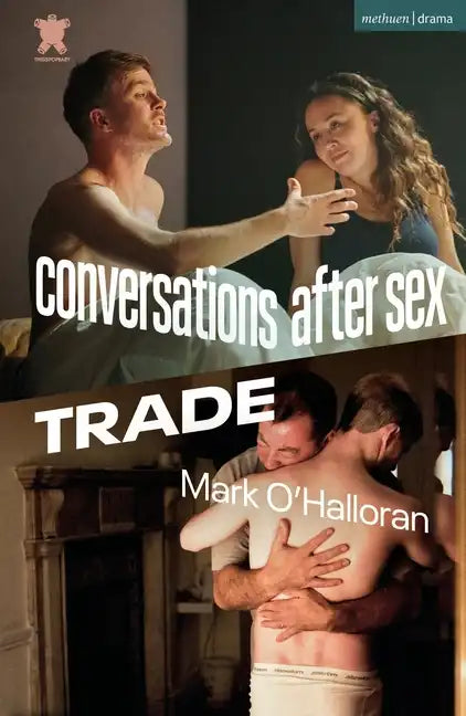 Conversations After Sex and Trade - Paperback