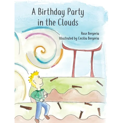 A Birthday Party in the Clouds - Hardcover