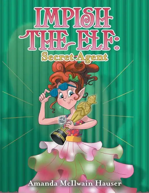 Impish the Elf: Secret Agent - Paperback