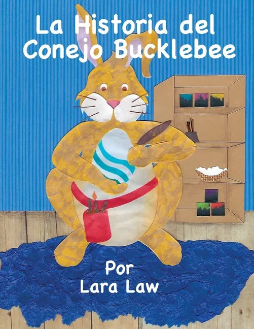 La Historia del Conejo Bucklebee - Paperback