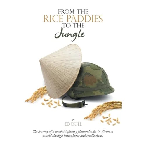 From the Rice Paddies to the Jungle - Paperback