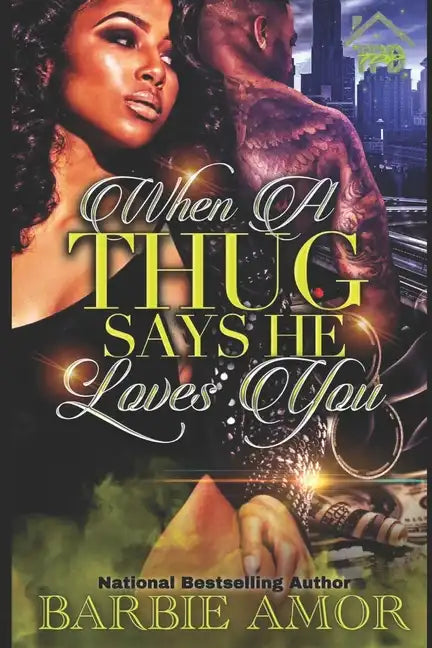 When A Thug Says He Loves You: Thug Kisses Between My Thighs (spin-off) - Paperback