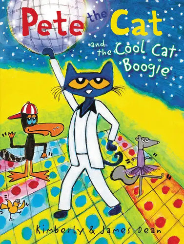 Pete the Cat and the Cool Cat Boogie - Hardcover