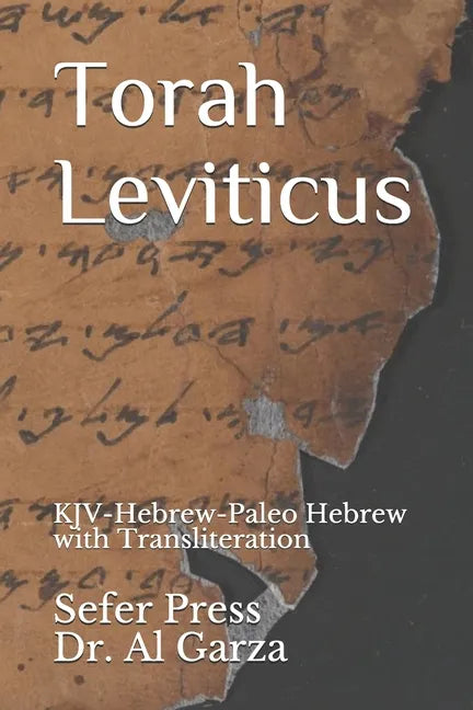Torah Leviticus: KJV-Hebrew-Paleo Hebrew with Transliteration - Paperback