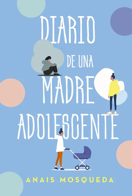 Diario de Una Madre Adolescente - Paperback