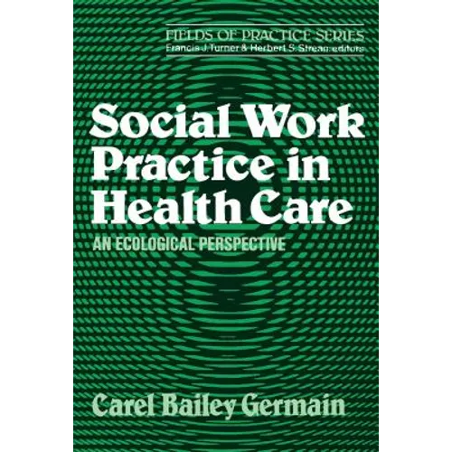 Social Work Practice in Health Care - Paperback