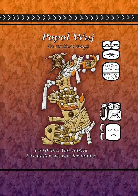 Popol Vuh en Escritura Maya - Paperback